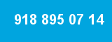 918 895 07 14 918 895 07 14